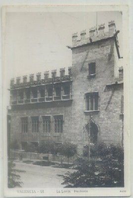 POSTAL ANTIGUA DE VALENCIA. LA LONJA. FACHADA Nº 91