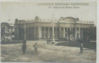 POSTAL ANTIGUA DE VALENCIA. EXPO. REG.VALENCIANA. PALACIO BELLAS ARTES Nº 45