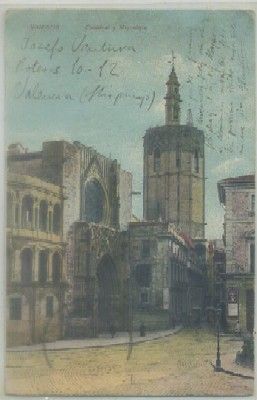 POSTAL ANTIGUA DE VALENCIA. CATEDRAL Y MIGUELETE