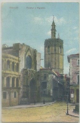 POSTAL ANTIGUA DE VALENCIA. CATEDRAL Y MIGUELETE Nº 9