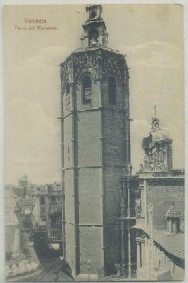 POSTAL ANTIGUA DE VALENCIA. TORRE DEL MIGUELETE