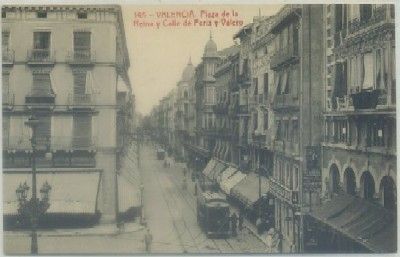 POSTAL ANTIGUA DE VALENCIA. PZA. DE LA REINA Y CALLE DE PERIS Y VALERO Nº 145