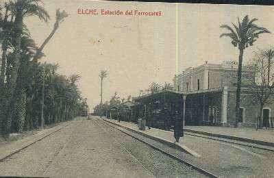 POSTAL ANTIGUA DE LA COMUNIDAD VALENCIANA  ELCHE ESTACION DEL FERROCARRIL