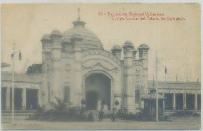 POSTAL ANTIGUA DE VALENCIA. EXPO. NACIONAL. CUERPO CENTRAL PALACIO AGRICULATURA Nº 94