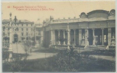 POSTAL ANTIGUA DE VALENCIA. EXPO. NACIONAL. PALACIOS DE INDUSTRIA Y BELLAS ARTES Nº 95