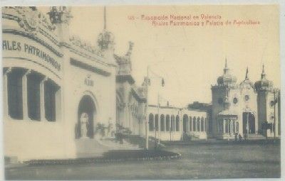 POSTAL ANTIGUA DE VALENCIA. EXPO. NACIONAL. REALES PATRIMONIOS Y PALACIO AGRICULTURA Nº 98