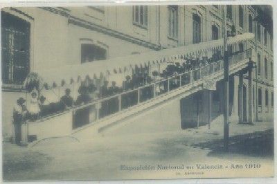 POSTAL ANTIGUA DE VALENCIA. EXPO. NACIONAL 1910. ASCENSOR Nº 35