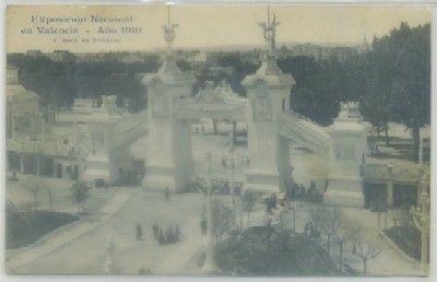 POSTAL ANTIGUA DE VALENCIA. EXPO. NACIONAL 1910. ARCO DE ENTRADA Nº 1