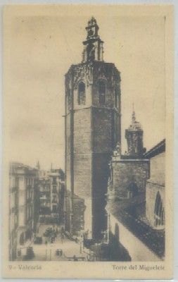POSTAL ANTIGUA DE VALENCIA. TORRE DEL MIGUELETE Nº 9
