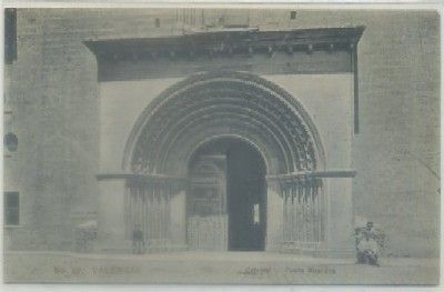 POSTAL ANTIGUA DE VALENCIA. CATEDRAL. PUERTA BIZANTINA Nº 29