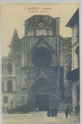 POSTAL ANTIGUA DE VALENCIA. CATEDRAL Nº 2