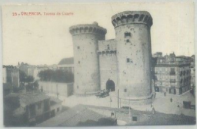 POSTAL ANTIGUA DE VALENCIA. TORRES DE CUARTE Nº 28