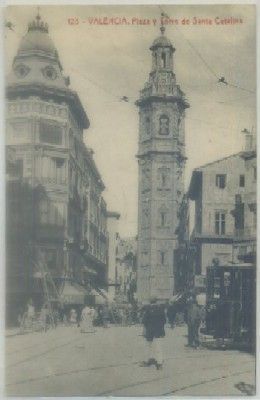 POSTAL ANTIGUA DE VALENCIA. PLAZA DE SANTA CATALINA Nº 123