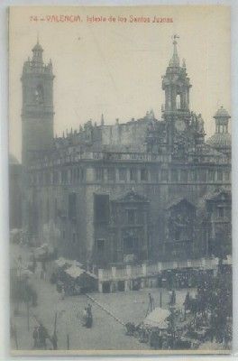 POSTAL ANTIGUA DE VALENCIA. IGLESIA DE LOS SANTOS JUANES Nº 74