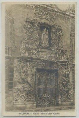 POSTAL ANTIGUA DE VALENCIA. PUERTA - PALACIO DOS AGUAS-
