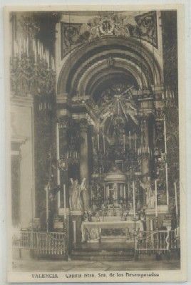 POSTAL ANTIGUA DE VALENCIA. CAPILLA NUESTRA SEÑORA DE LOS DESAMPARADOS