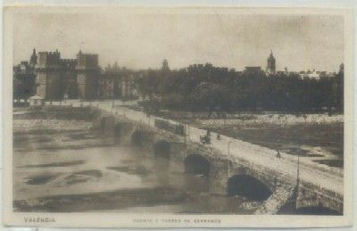 POSTAL ANTIGUA DE VALENCIA. PUENTE Y TORRES DE SERRANOS