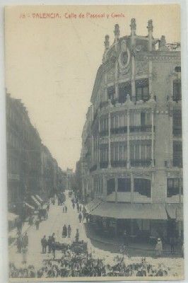 POSTAL ANTIGUA DE VALENCIA. CALLE DE PASCUAL Y GENIS Nº 78