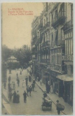 POSTAL ANTIGUA DE VALENCIA. BAJADA DE SAN FRANCISCO Y EMILIO CASTELAR Nº 11