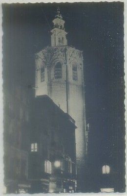 POSTAL DE VALENCIA. EL MIGUELETE ILUMINADO