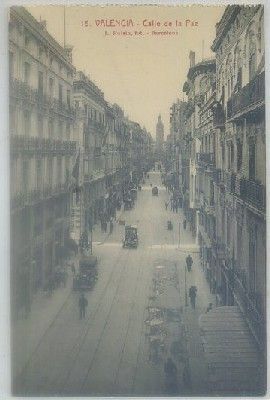 POSTAL ANTIGUA DE VALENCIA. CALLE DE LA PAZ Nº 16