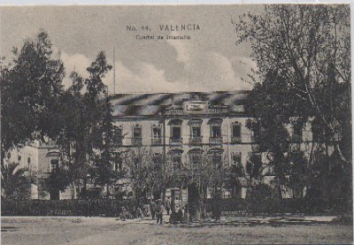 POSTAL ANTIGUA DE VALENCIA. CUARTEL DE INFANTERIA