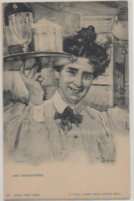 POSTAL ANTIGUA DE VALENCIA. UNA HORCHATERA Nº 557