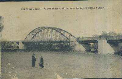 POSTAL DE LA COMUNIDAD VALENCIANA SUECA VALENCIA PUENTE SOBRE EL RIO JUCAR CARRETERA SUECA A LLAURI