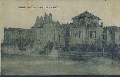POSTAL DE LA COMUNIDAD VALENCIANA SUECA VALENCIA ASILO DE ANCIANOS