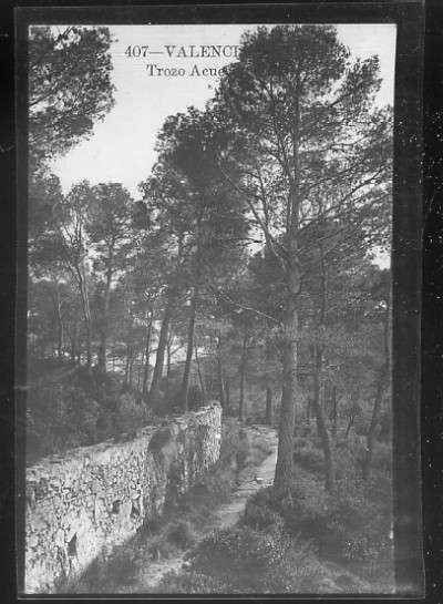 POSTAL ANTIGUA DE VALENCIA - PORTA COELI - TROZO ACUEDUCTO JUNTO AL PINAR