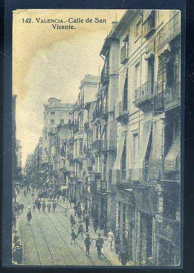 POSTAL ANTIGUA DE VALENCIA. CALLE DE SAN VICENTE Nº 142