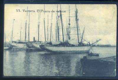 POSTAL ANTIGUA DE VALENCIA. El PUERTO DE VELEROS Nº 53