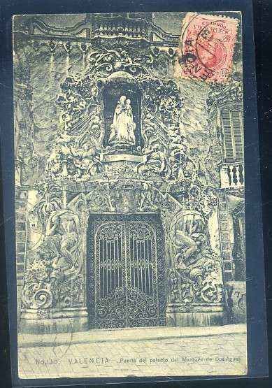 POSTAL ANTIGUA DE VALENCIA. PUERTA DEL PALACIO DEL MARQUES DE DOS AGUAS