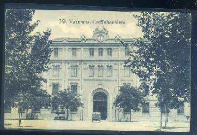 POSTAL ANTIGUA DE VALENCIA. LA TABACALERA