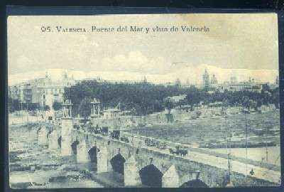 POSTAL ANTIGUA DE VALENCIA. PUENTE DEL MAR Y VISTA DE VALENCIA