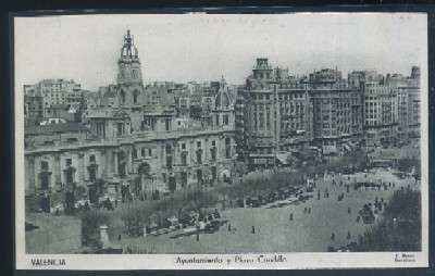 POSTAL DE VALENCIA. AYUNTAMIENTO Y PLAZA CAUDILLO