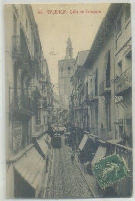 POSTAL ANTIGUA DE VALENCIA. CALLE DE ZARAGOZA Nº 55