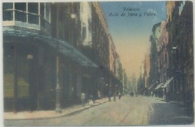 POSTAL ANTIGUA DE VALENCIA. CALLE DE PERIS Y VALERO