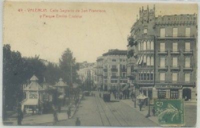 POSTAL ANTIGUA DE VALENCIA. C. SAGRARIO DE S. FRANCISCO Y EMILIO CASTELAR