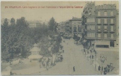 POSTAL ANTIGUA DE VALENCIA. C. SAGRARIO DE S. FRANCISCO Y EMILIO CASTELAR