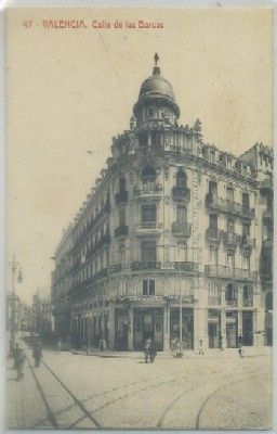 POSTAL ANTIGUA DE VALENCIA. CALLE DE LAS BARCAS Nº 47