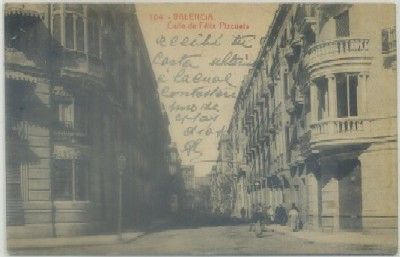POSTAL ANTIGUA DE VALENCIA. CALLE DE FELIX PIZCUETA Nº 104