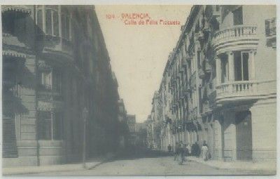 POSTAL ANTIGUA DE VALENCIA. CALLE DE FELIX PIZCUETA Nº 104