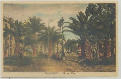 POSTAL ANTIGUA DE VALENCIA. GRAN VIA