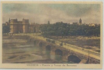 POSTAL ANTIGUA DE VALENCIA. PUENTE Y TORRES DE SERRANOS