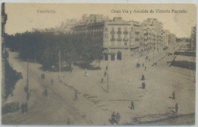 POSTAL ANTIGUA DE VALENCIA. GRAN VIA Y AVDA. DE VICTORIA EUGENIA