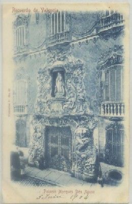 POSTAL ANTIGUA DE VALENCIA. PALACIO MARQUE DOS AGUAS  COL. 0  Nº 23