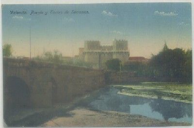 POSTAL ANTIGUA DE VALENCIA. PUENTE Y TORRES DE SERRANOS Nº 4