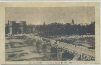 POSTAL ANTIGUA DE VALENCIA. PUENTE Y TORRES DE SERRANOS Nº 37