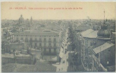 POSTAL ANTIGUA DE VALENCIA. VISTA PANORAMICA Y GENERAL DE LA CALLE DE LA PAZ